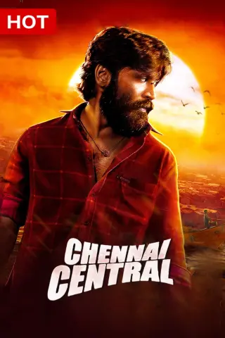 chennai central movie watch