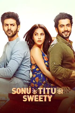 sonu ke titu ke sweety movie watch on flixnex